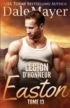 Légion d’honneur: Easton (French) (French Edition)