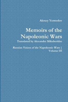 Paperback Alexey Yermolov's Memoirs Book