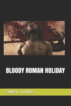 Paperback Bloody Roman Holiday Book