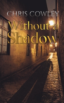 Paperback Without a Shadow Book