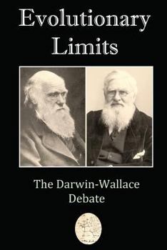 Paperback Evolutionary Limits: The Darwin-Wallace Debate Book