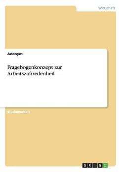 Paperback Fragebogenkonzept zur Arbeitszufriedenheit [German] Book