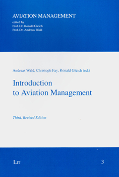 Paperback Introduction to Aviation Management, 3: Third, Revised Edition Book