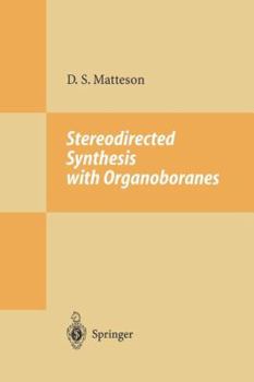Paperback Stereodirected Synthesis with Organoboranes Book