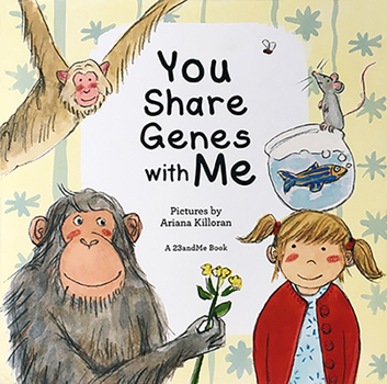 Board book You Share Genes with Me Book