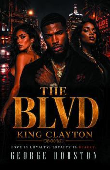 Paperback The Blvd: King Clayton Book