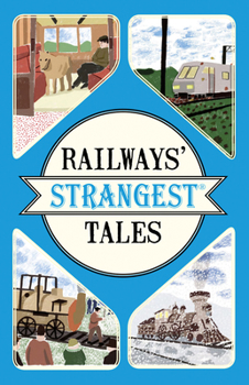 Paperback Railways' Strangest Tales Book