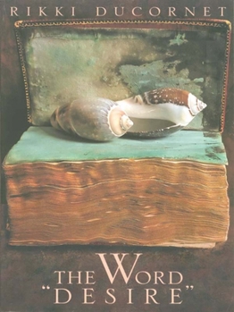 Paperback The Word "Desire" Book