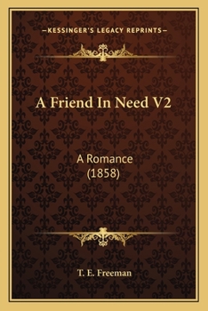 A Friend In Need V2: A Romance