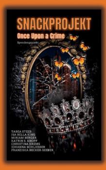 Paperback Snackprojekt: Once Upon a Crime [German] Book