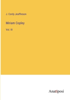 Paperback Miriam Copley: Vol. III Book