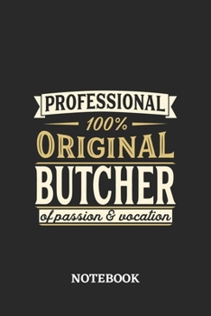 Professional Original Butcher Notebook of Passion and Vocation: 6x9 inches - 110 dotgrid pages • Perfect Office Job Utility • Gift, Present Idea