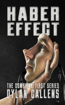 Paperback The Haber Effect: The Complete First Series Book