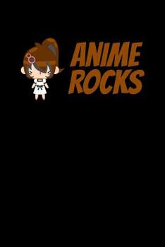 Paperback Anime Rocks: Notebook Book