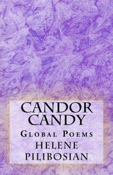 Paperback Candor Candy: Global Poems Book