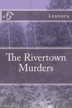 Paperback The Rivertown Murders Book