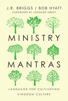 Paperback Ministry Mantras: Language for Cultivating Kingdom Culture Book