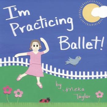 Paperback I'm Practicing Ballet Book