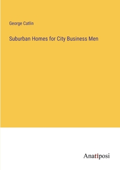 Paperback Suburban Homes for City Business Men Book