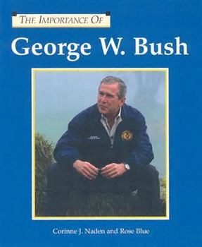 Library Binding George W. Bush Book