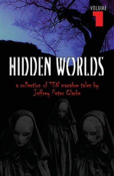 Paperback Hidden Worlds - Volume 1 Book