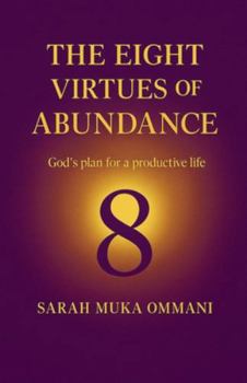 The Eight Virtues of Abundance