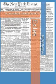 Paperback Exiles: A Curveball Called Destiny Book