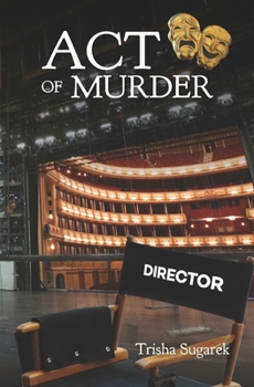 The Act of Murder - Book #3 of the World of Murder
