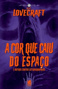 Paperback Lovecraft- A Cor Que Caiu Do Espaço [Portuguese] Book