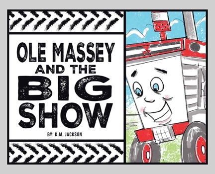 Hardcover Ole Massey and The Big Show Book