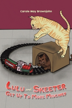 Lulu and Skeeter Get Up To More Mischief