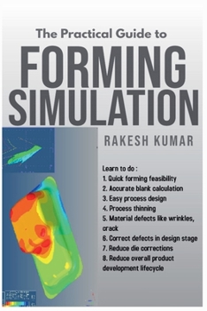 Paperback Practical Guide to Forming Simulation Book