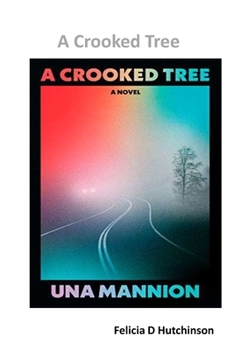 Paperback A Crooked Tree Book