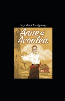 Paperback Anne of Avonlea Illustrated Book