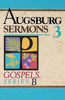 Paperback Augsburg Sermons 3b Gospels Book