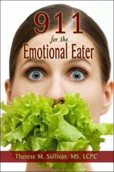 Paperback 911 for the Emotional Eater Book