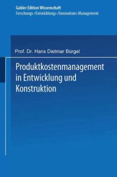 Paperback Produktkostenmanagement in Entwicklung Und Konstruktion [German] Book
