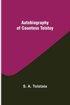 Paperback Autobiography of Countess Tolstoy Book