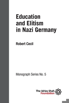 Paperback Education and Elitism in Nazi Germany: ISF Monograph 5 Book