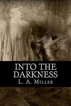 Paperback Into The Darkness Book