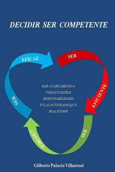 Paperback Decidir Ser Competente [Spanish] Book