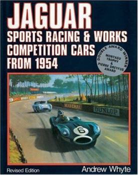 Hardcover Jaguar Sports Racing & Works Competition Cars from 1954 Book