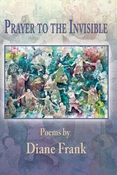 Paperback Prayer to the Invisible Book