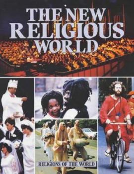 Paperback The New Religious World (Religions of the World) Book