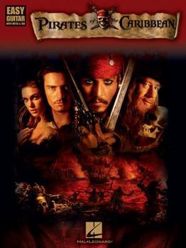 Pirates of the Caribbean for Easy Guitar (with Tab): For Easy Guitar (with Tab) - Book  of the Pirates of the Caribbean Songbooks (Hal Leonard)