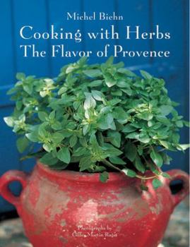 Hardcover Cooking with Herbs: The Flavor of Provence Book