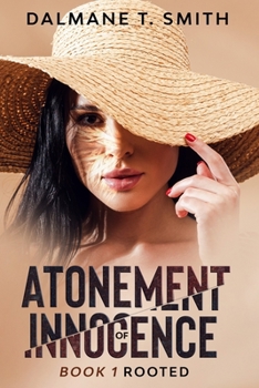 Paperback Atonement Of Innocence Book 1 Root: Fictional Story Consequences Of Psychological Damage Book