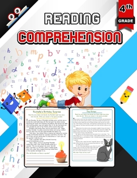 Reading Comprehension for 4th Grade - Color Edition: Games and Activities to Support Grade 4 Skills, Grade 4 Reading Comprehension Workbook - Color Edition