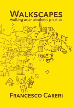 Paperback Walkscapes: walking as an aesthetic practice Book