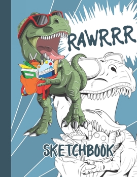 SKETCHBOOK: Cool Blank Notebook for Sketching and Picture Space with T-rex Dinosaur, Unlined Paper Book for Drawing, Journaling and Doodling, Perfect for Creative Kids